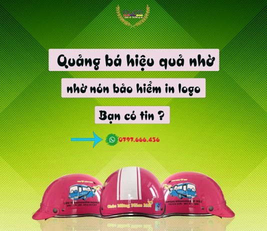 Quảng cáo nhờ nón bảo hiểm in logo